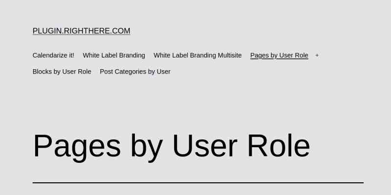 Pages by User Role for WordPress
