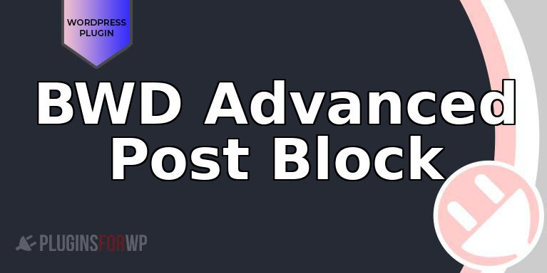 BWD Advanced Post Block