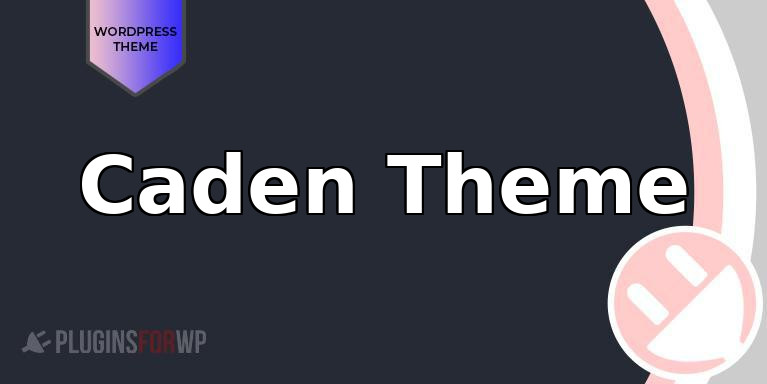 Caden Theme