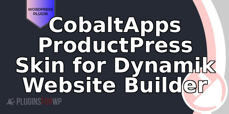 CobaltApps ProductPress Skin for Dynamik Website Builder