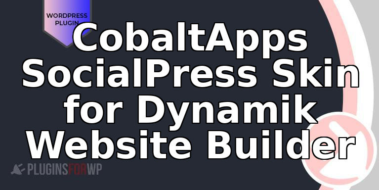 CobaltApps SocialPress Skin for Dynamik Website Builder