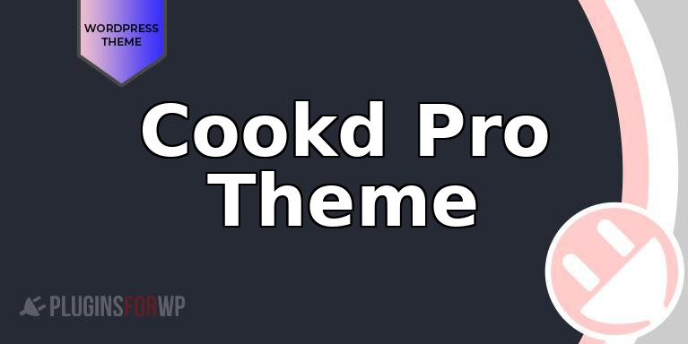 Cookd Pro Theme
