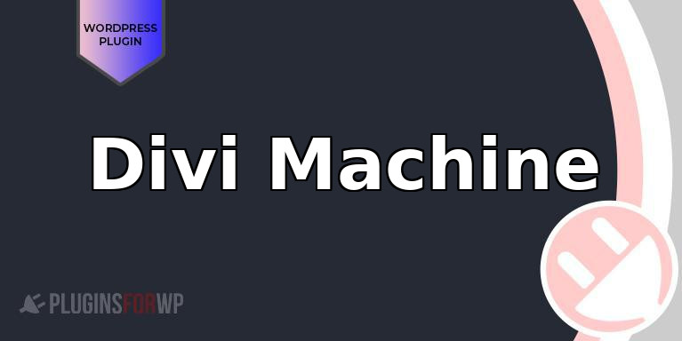 Divi Machine