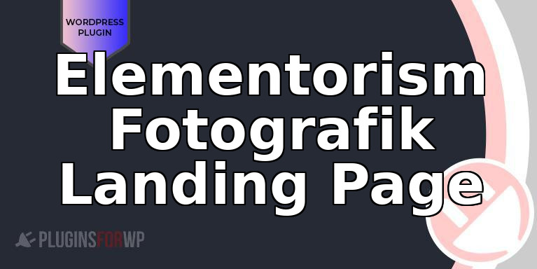 Elementorism Fotografik Landing Page