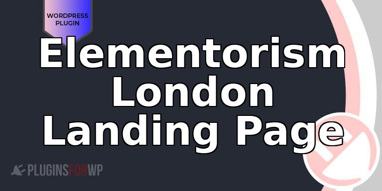 Elementorism London Landing Page