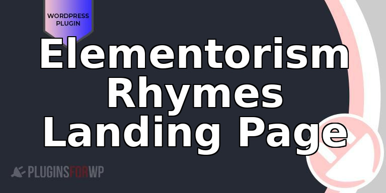 Elementorism Rhymes Landing Page