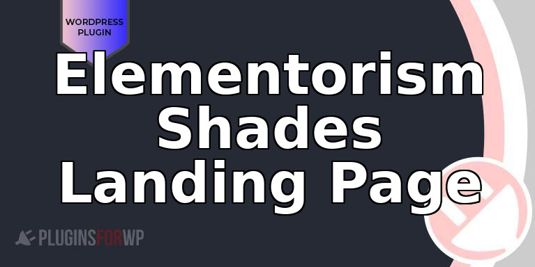 Elementorism Shades Landing Page
