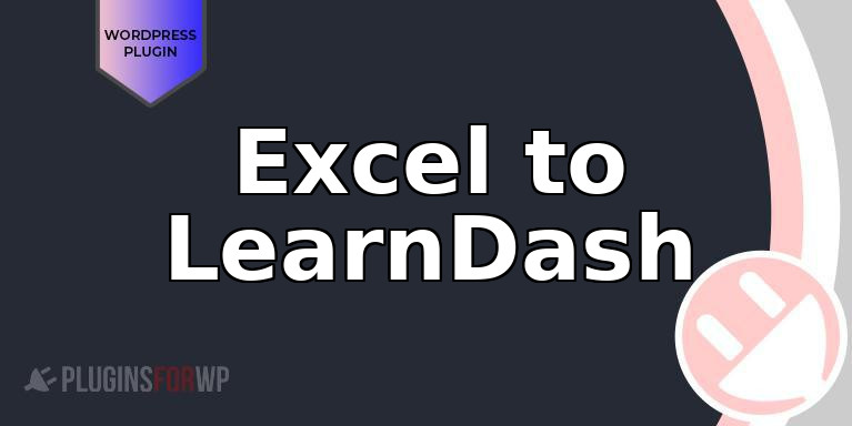 Excel to LearnDash