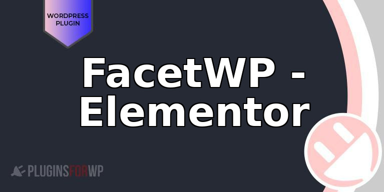 FacetWP – Elementor