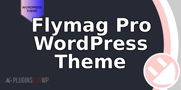 Flymag Pro WordPress Theme