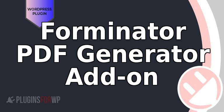Forminator PDF Generator Add-on