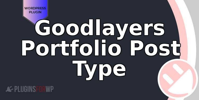 Goodlayers Portfolio Post Type