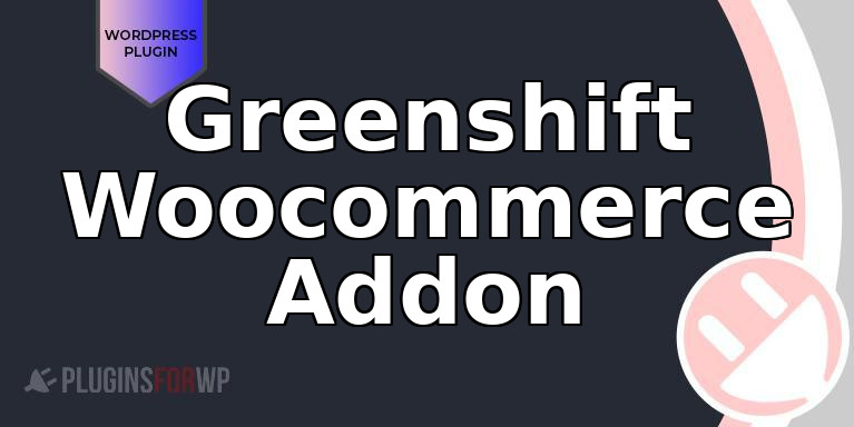 Greenshift Woocommerce Addon