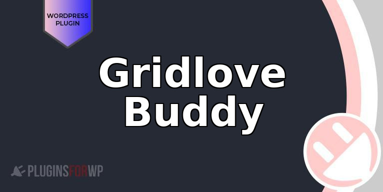 Gridlove Buddy