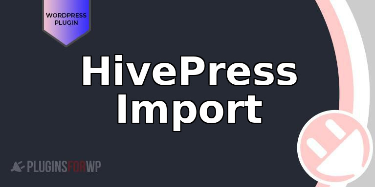 HivePress Import