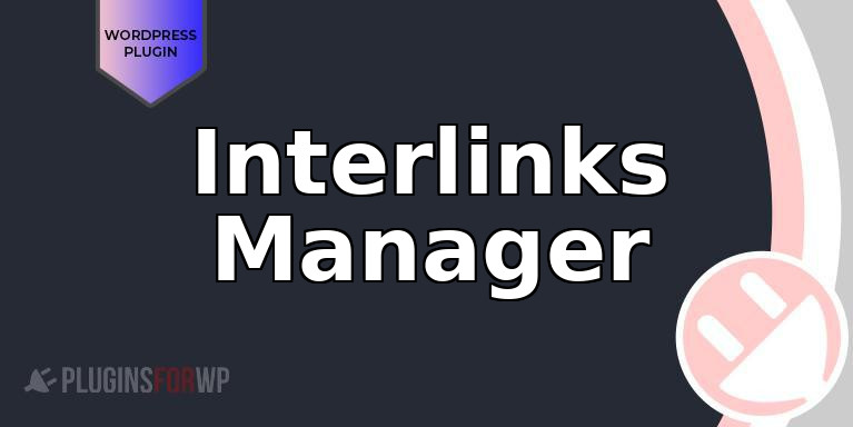 Interlinks Manager