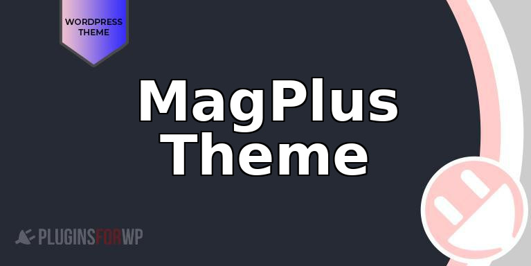 MagPlus Theme