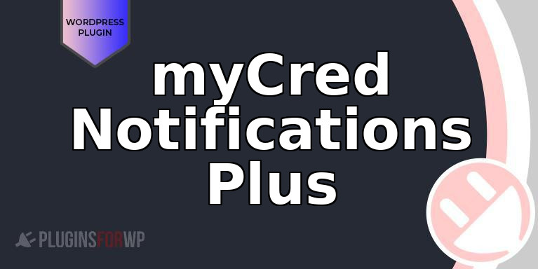 myCred Notifications Plus