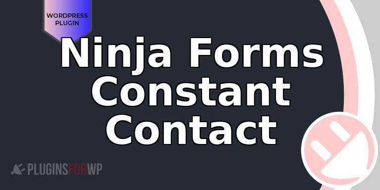 Ninja Forms Constant Contact