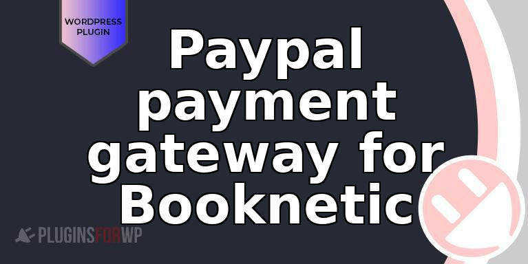 Paypal payment gateway for Booknetic