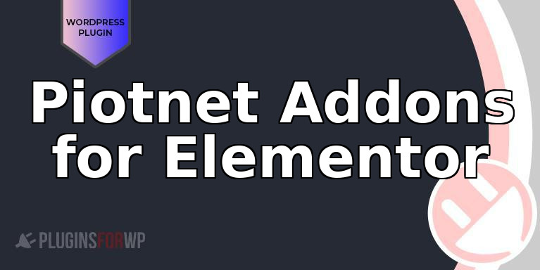 Piotnet Addons for Elementor