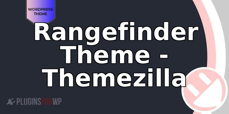 Rangefinder Theme – Themezilla
