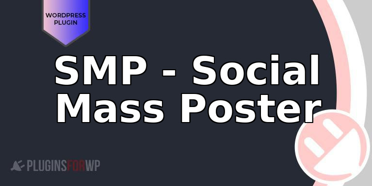 SMP – Social Mass Poster