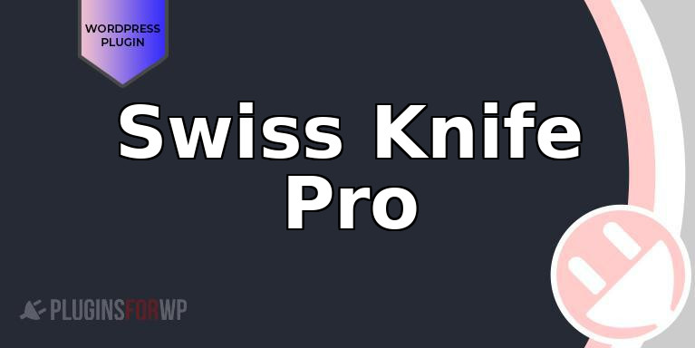 Swiss Knife Pro