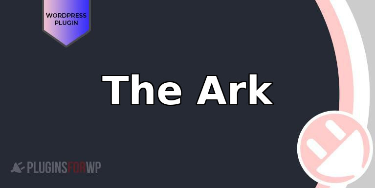 The Ark
