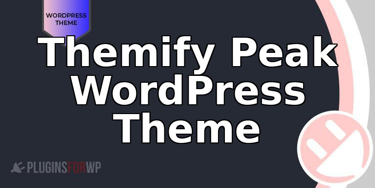 Themify Peak WordPress Theme