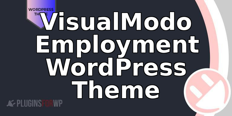 VisualModo Employment WordPress Theme