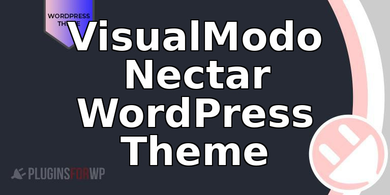 VisualModo Nectar WordPress Theme