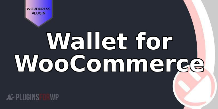 Wallet for WooCommerce