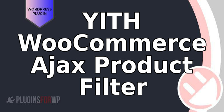 YITH WooCommerce Ajax Product Filter